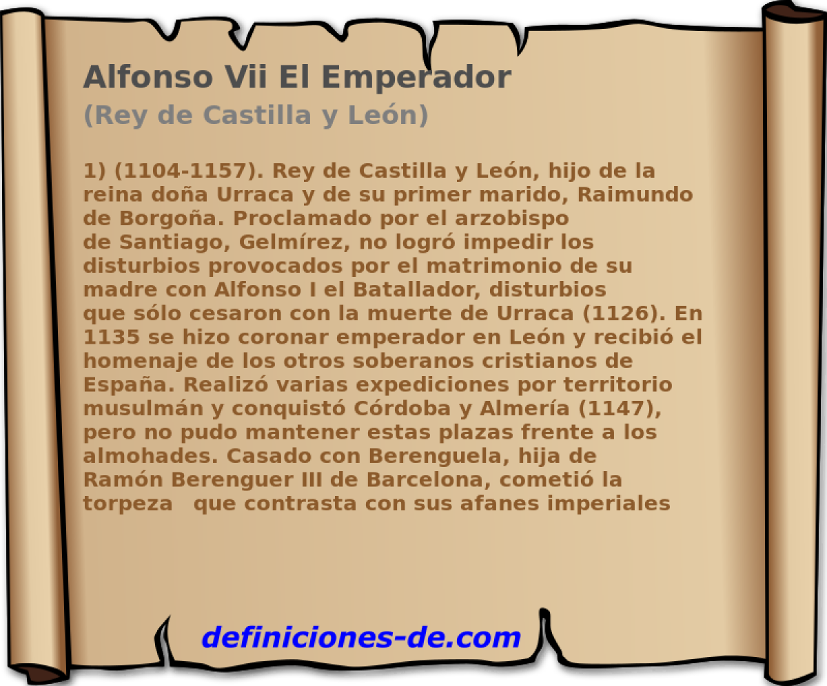 Alfonso Vii El Emperador (Rey de Castilla y Len)