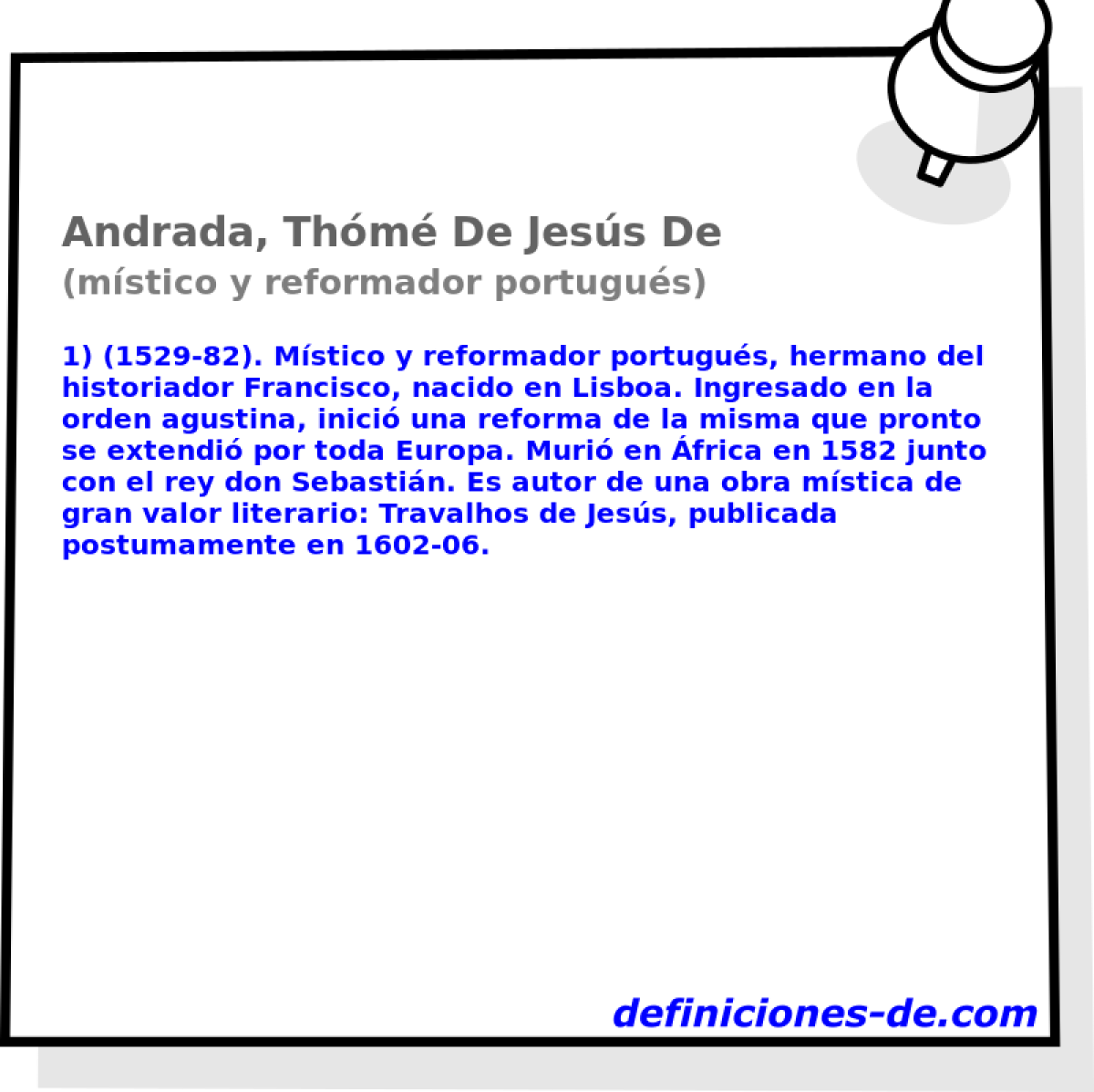 Andrada, Thm De Jess De (mstico y reformador portugus)