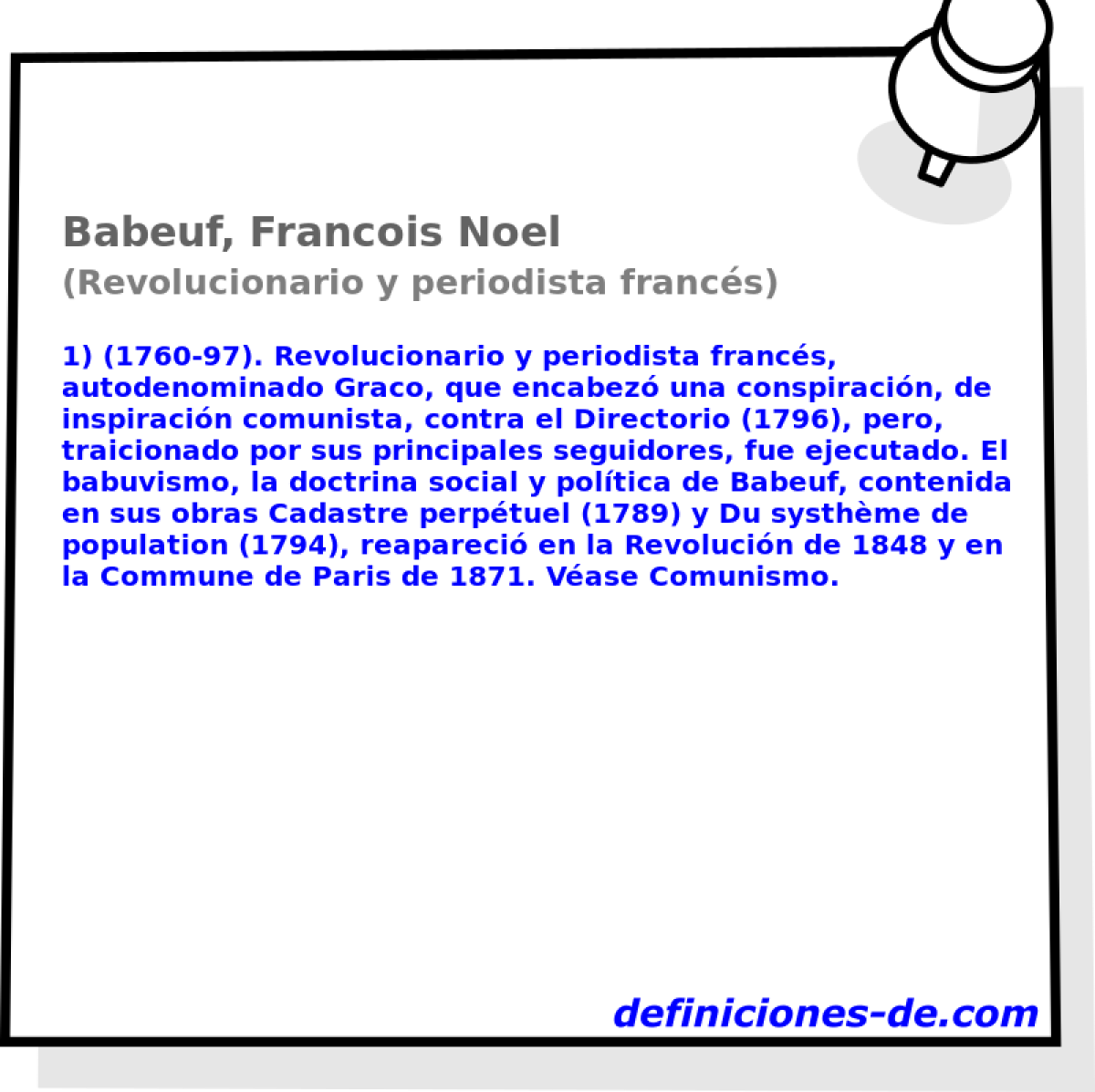 Babeuf, Francois Noel (Revolucionario y periodista francs)
