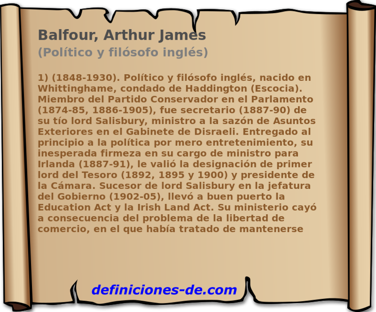 Balfour, Arthur James (Poltico y filsofo ingls)
