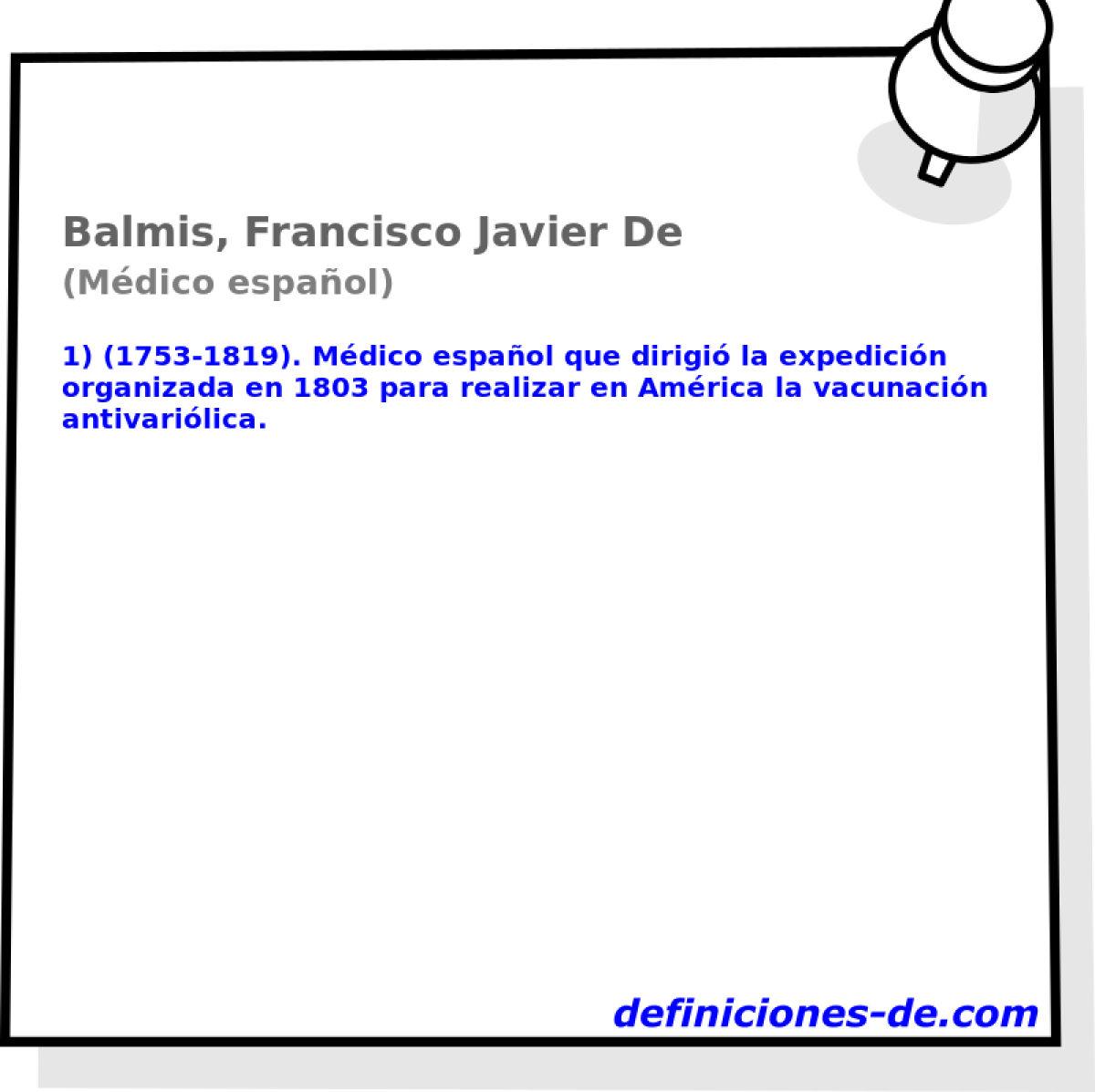 Balmis, Francisco Javier De (Mdico espaol)