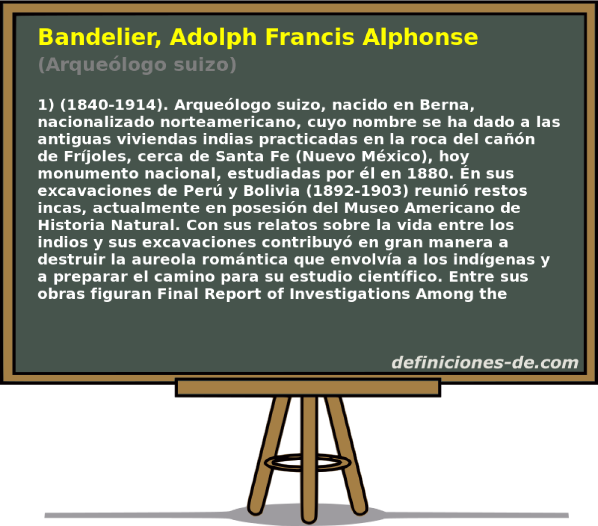 Bandelier, Adolph Francis Alphonse (Arquelogo suizo)