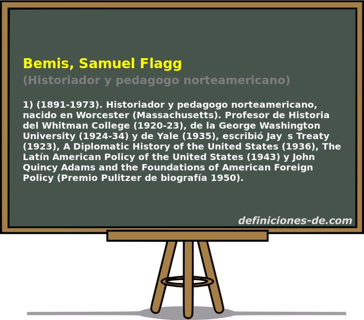 Bemis, Samuel Flagg (Historiador y pedagogo norteamericano)