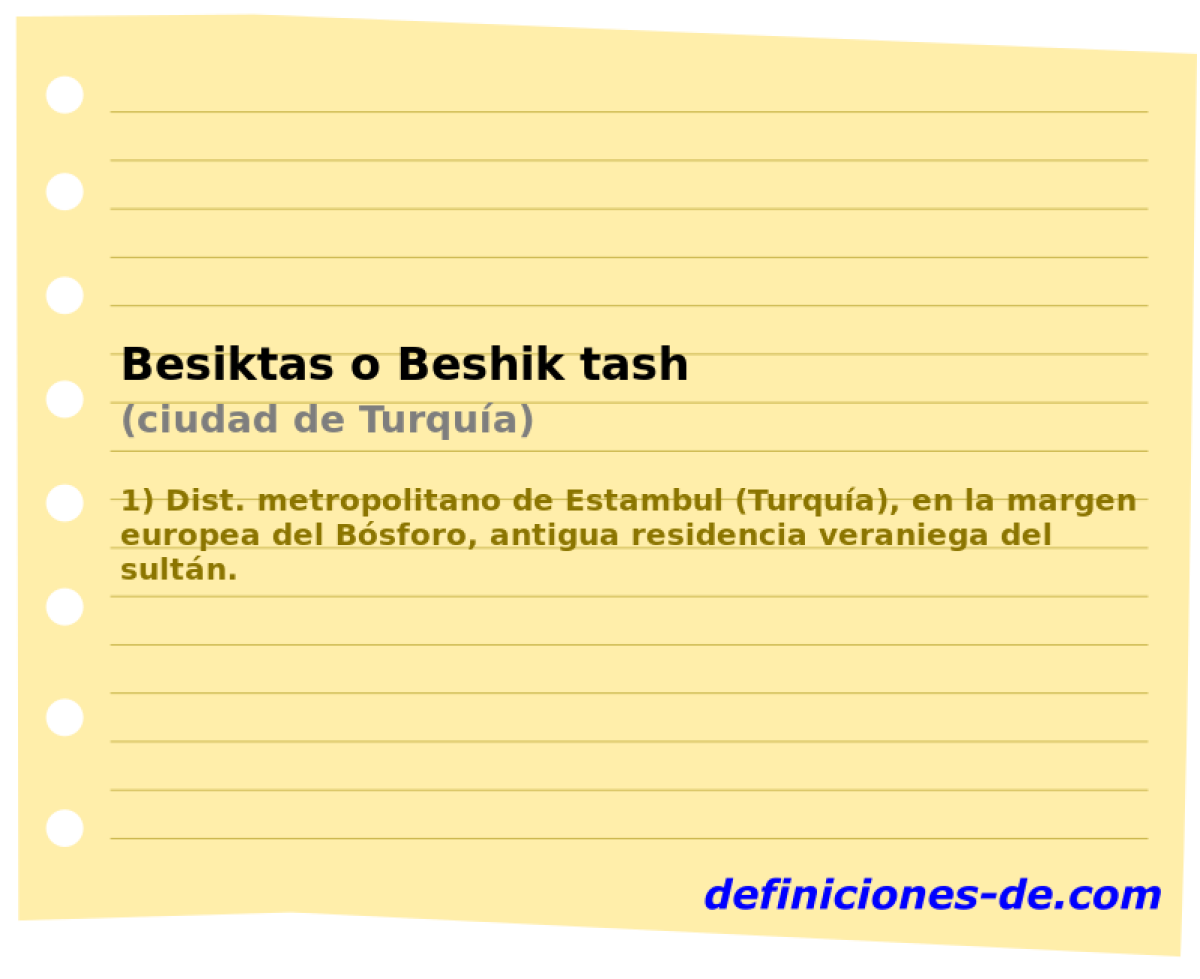 Besiktas o Beshik tash (ciudad de Turqua)