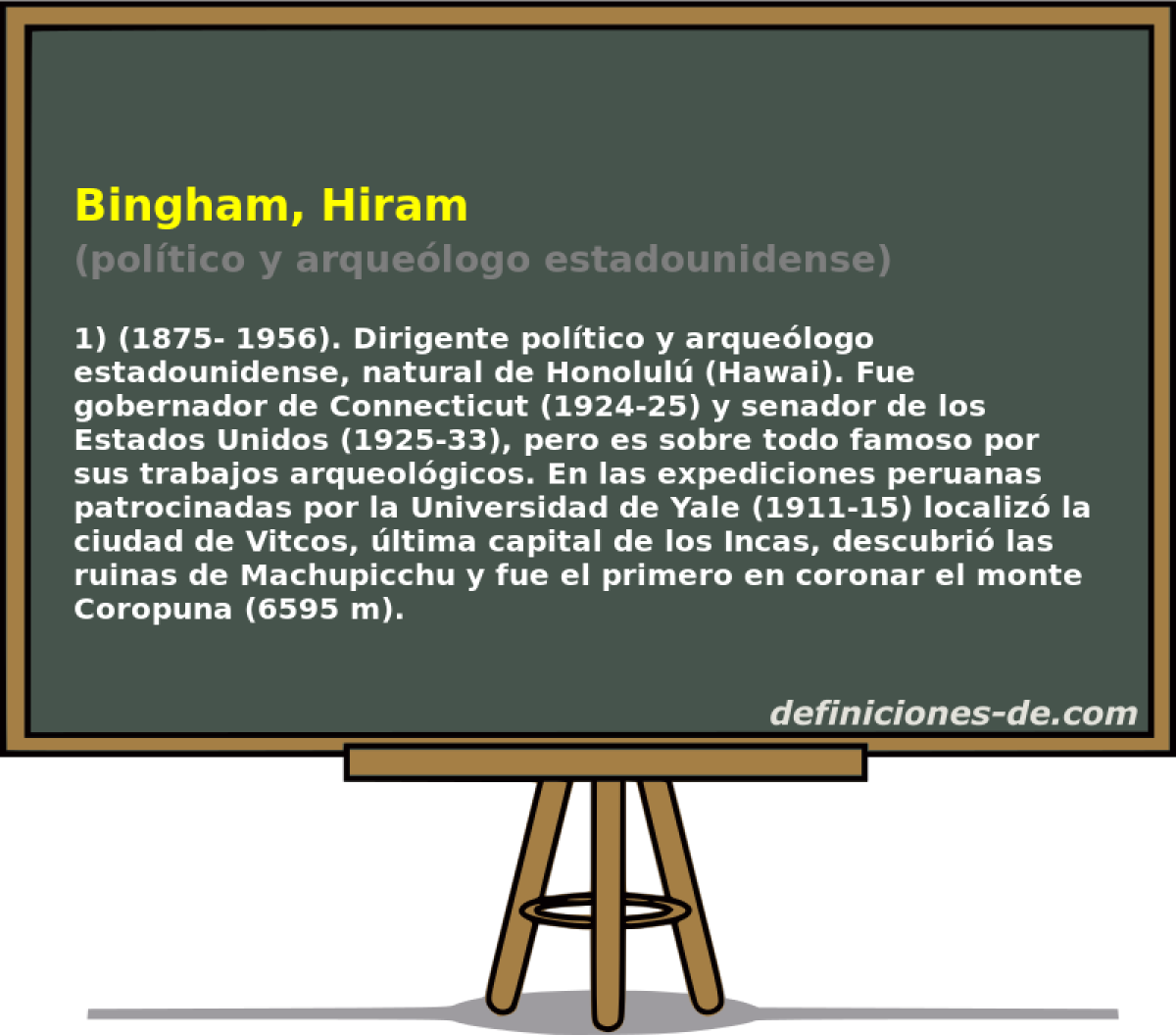 Bingham, Hiram (poltico y arquelogo estadounidense)