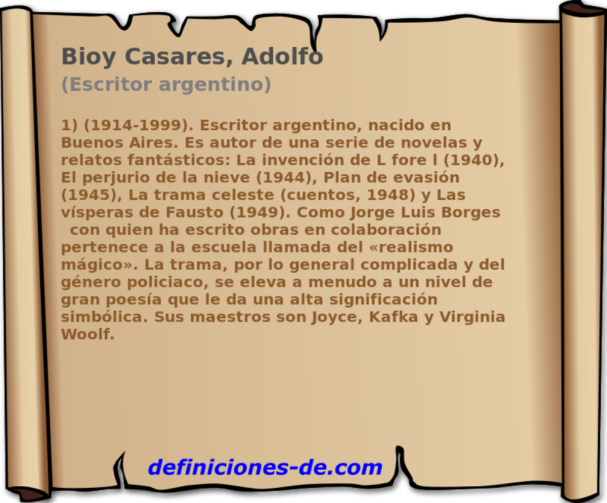 Bioy Casares, Adolfo (Escritor argentino)