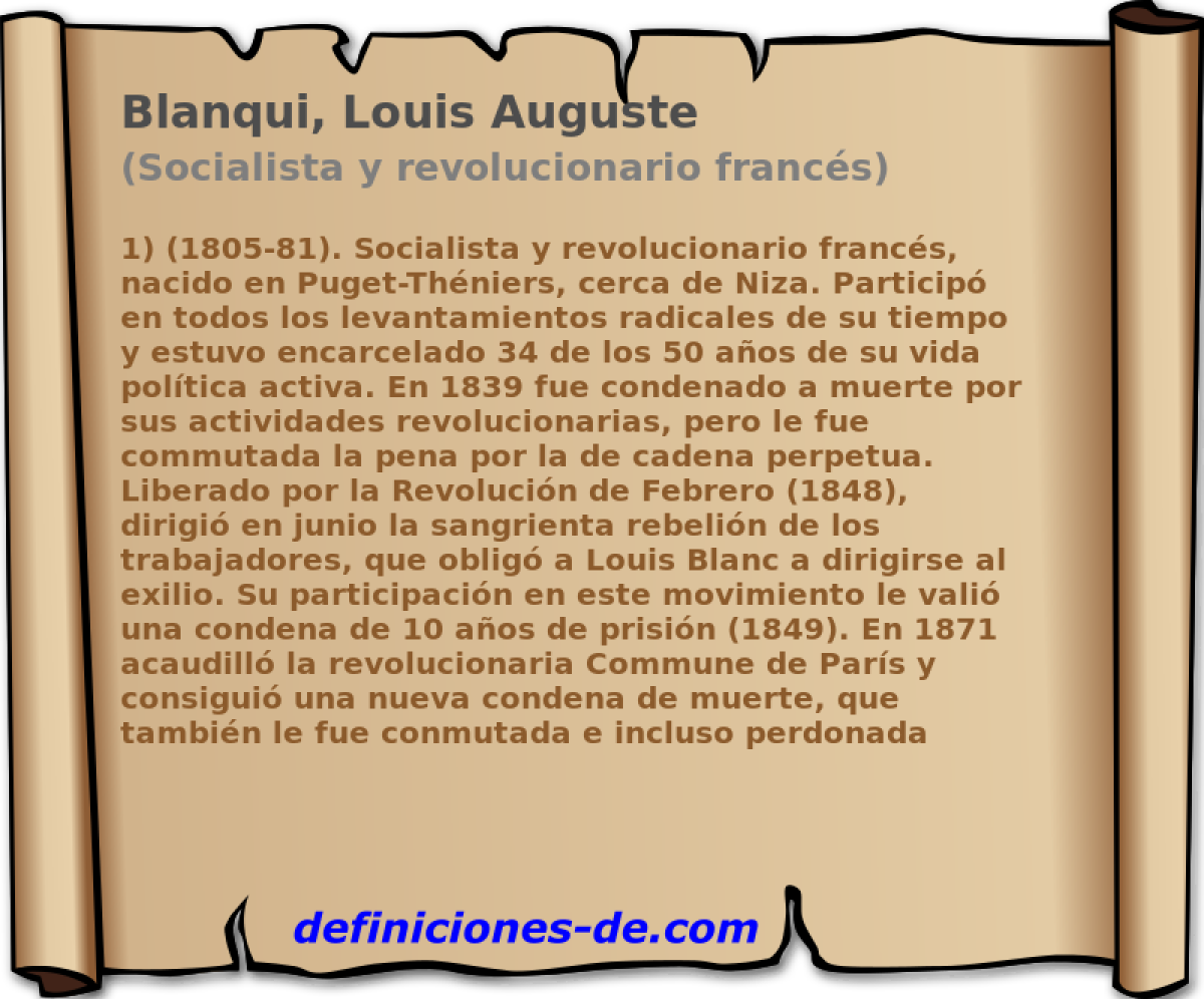 Blanqui, Louis Auguste (Socialista y revolucionario francs)