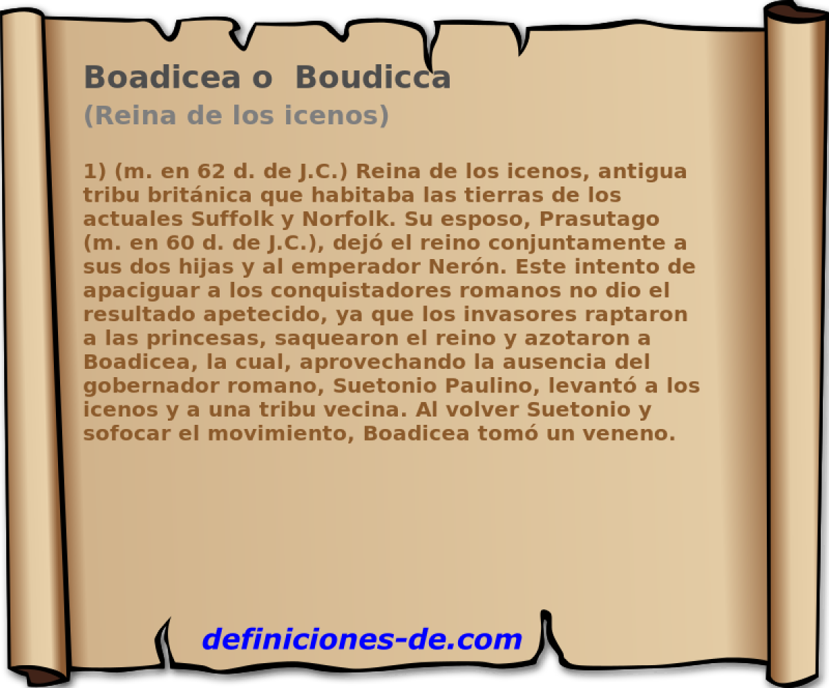 Boadicea o  Boudicca (Reina de los icenos)