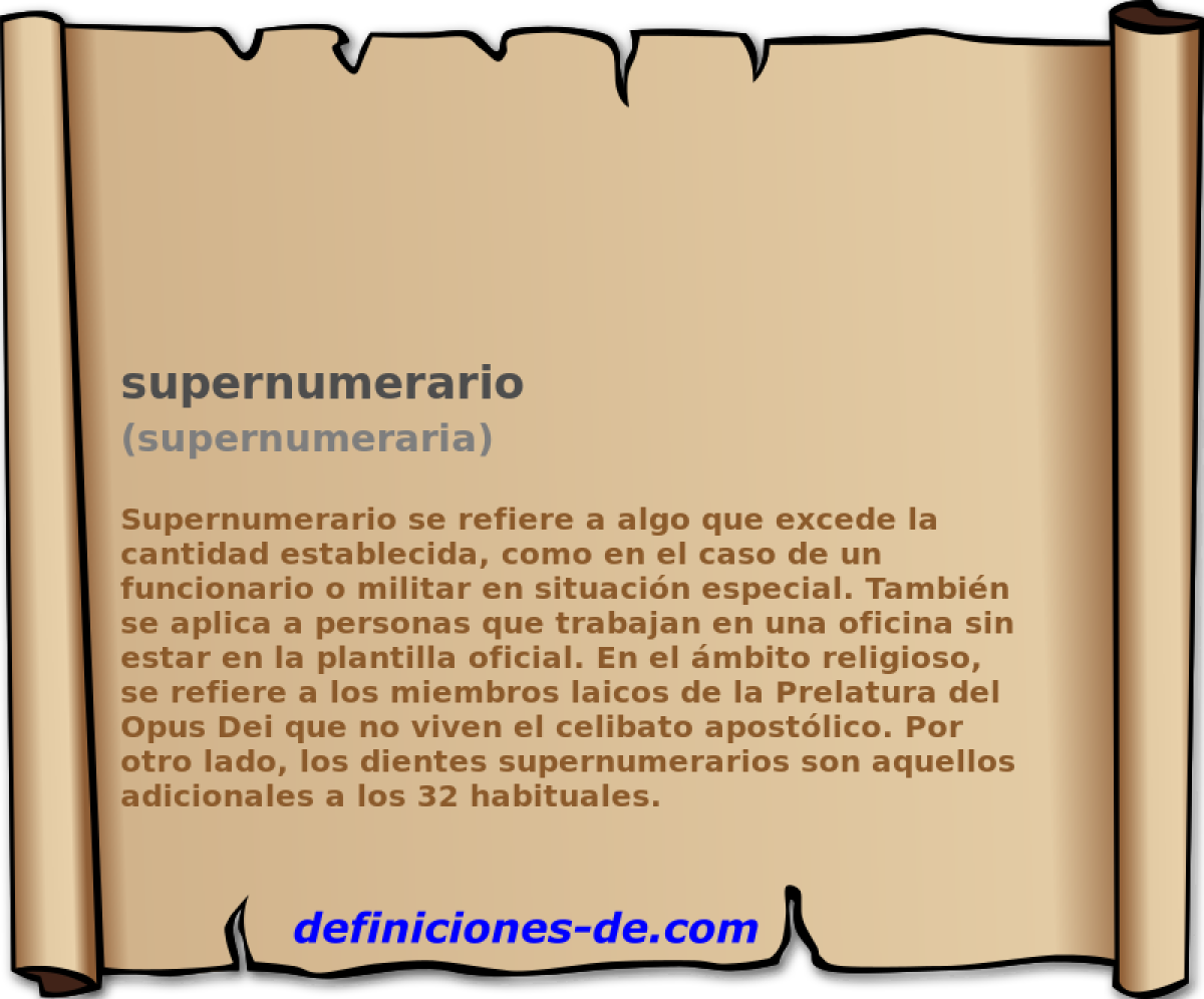 supernumerario (supernumeraria)