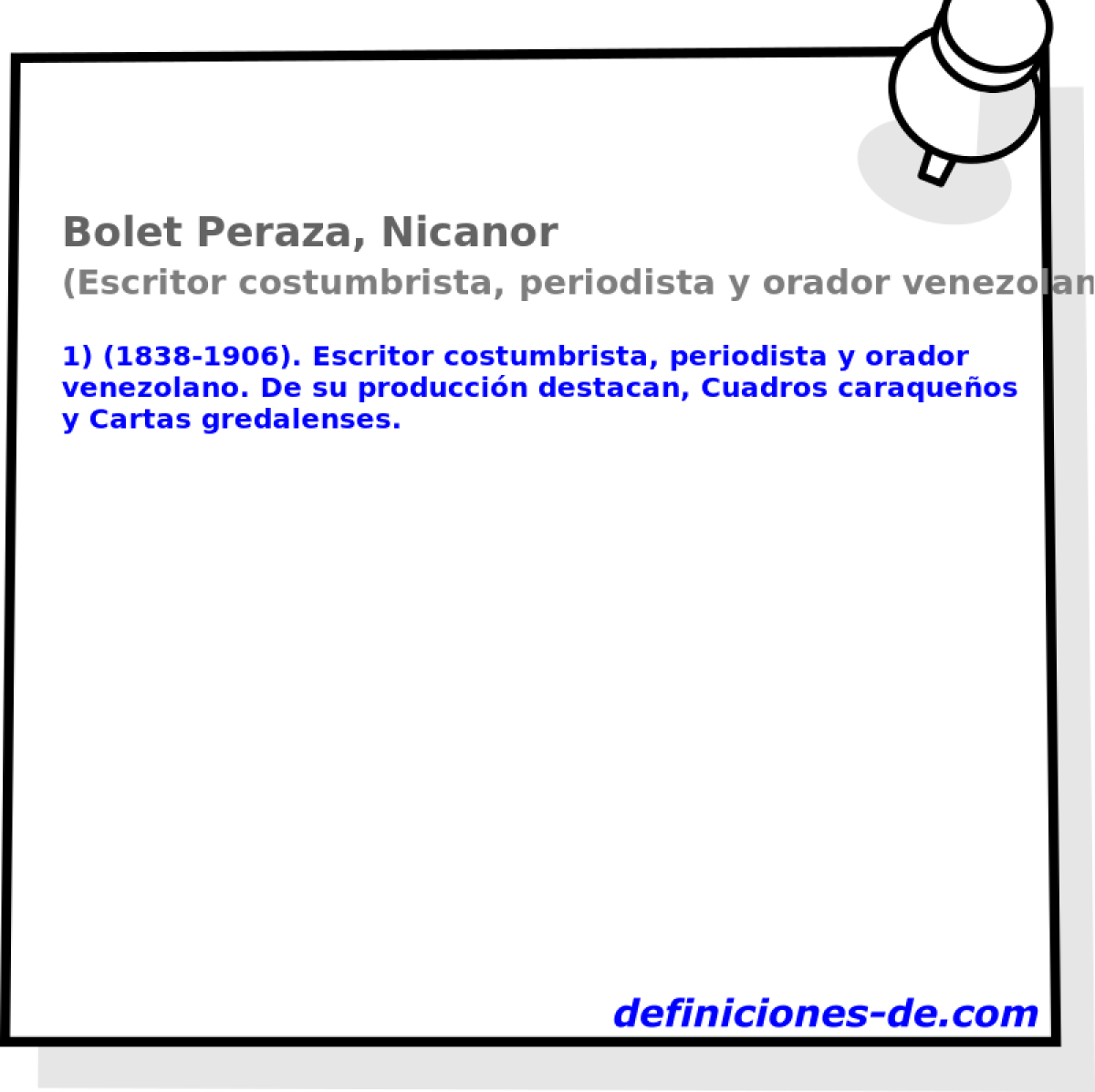 Bolet Peraza, Nicanor (Escritor costumbrista, periodista y orador venezolano)