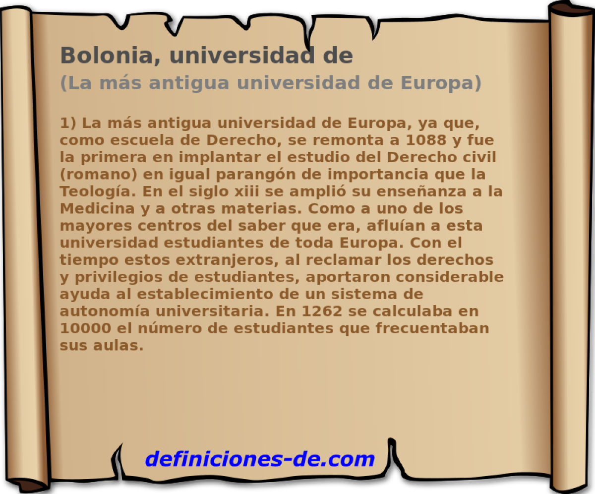 Bolonia, universidad de (La ms antigua universidad de Europa)