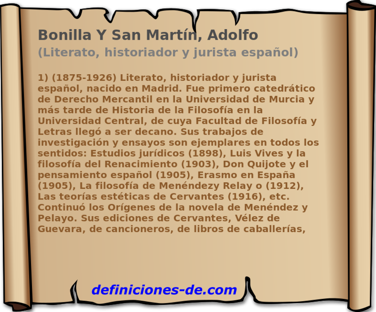 Bonilla Y San Martn, Adolfo (Literato, historiador y jurista espaol)