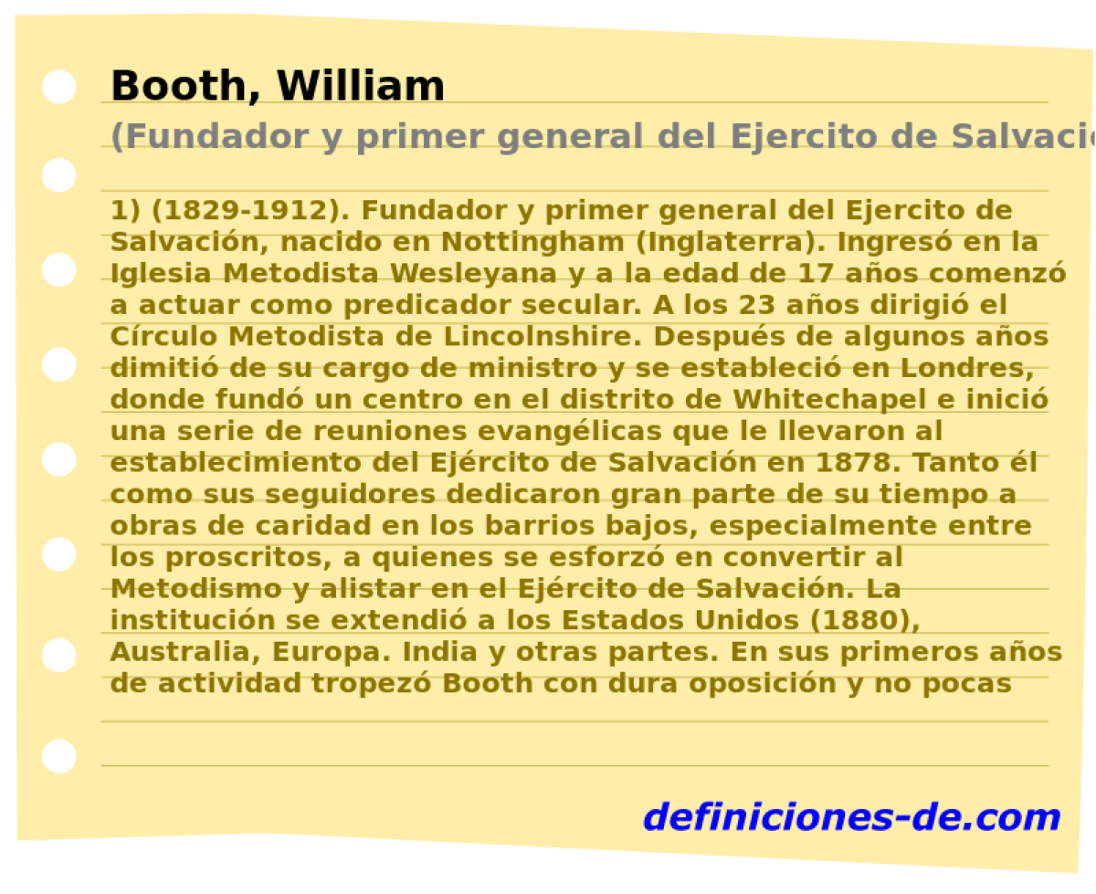 Booth, William (Fundador y primer general del Ejercito de Salvacin)