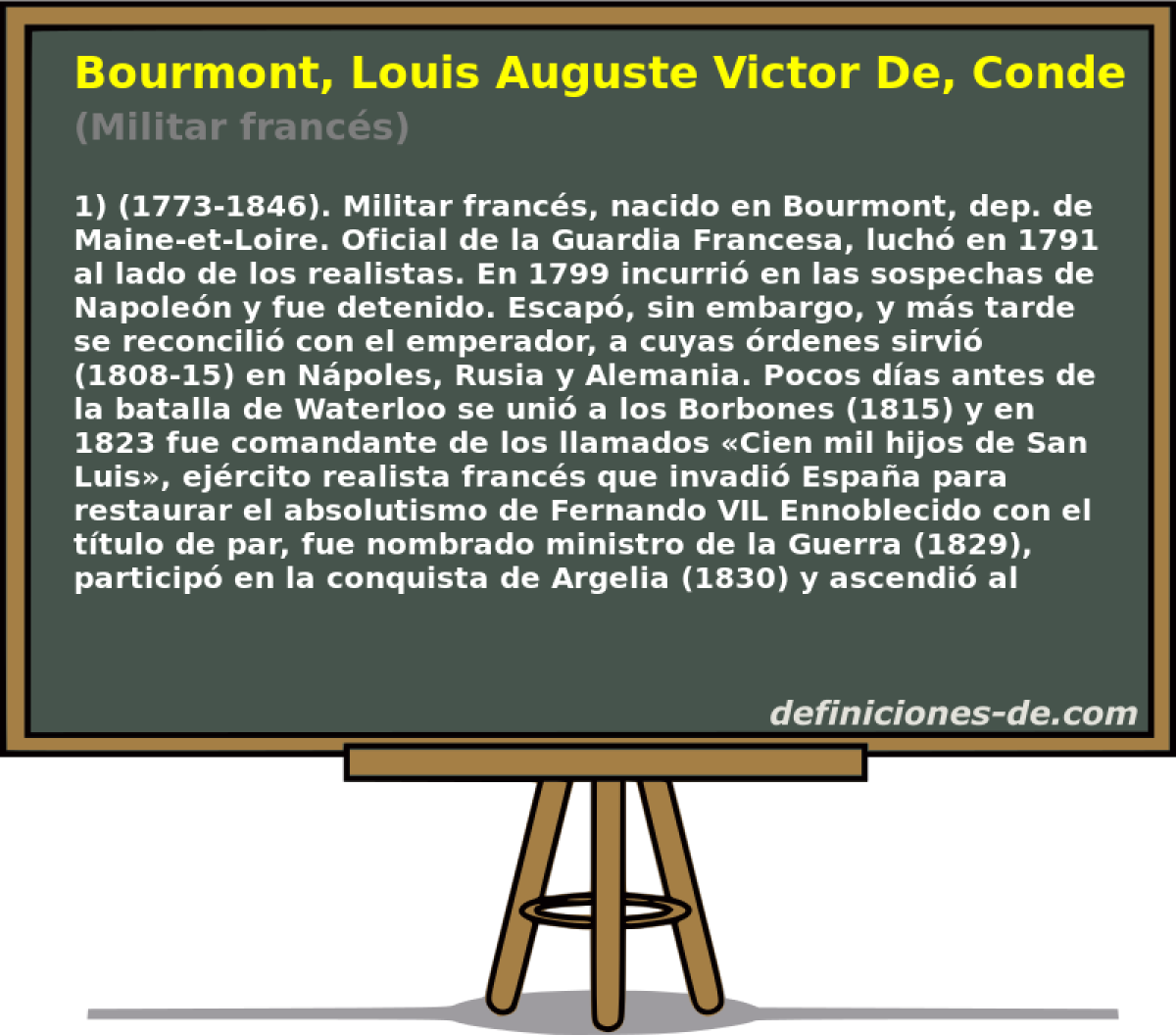 Bourmont, Louis Auguste Victor De, Conde De Ghaisnes (Militar francs)