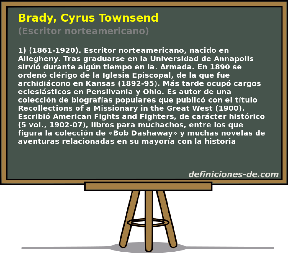 Brady, Cyrus Townsend (Escritor norteamericano)