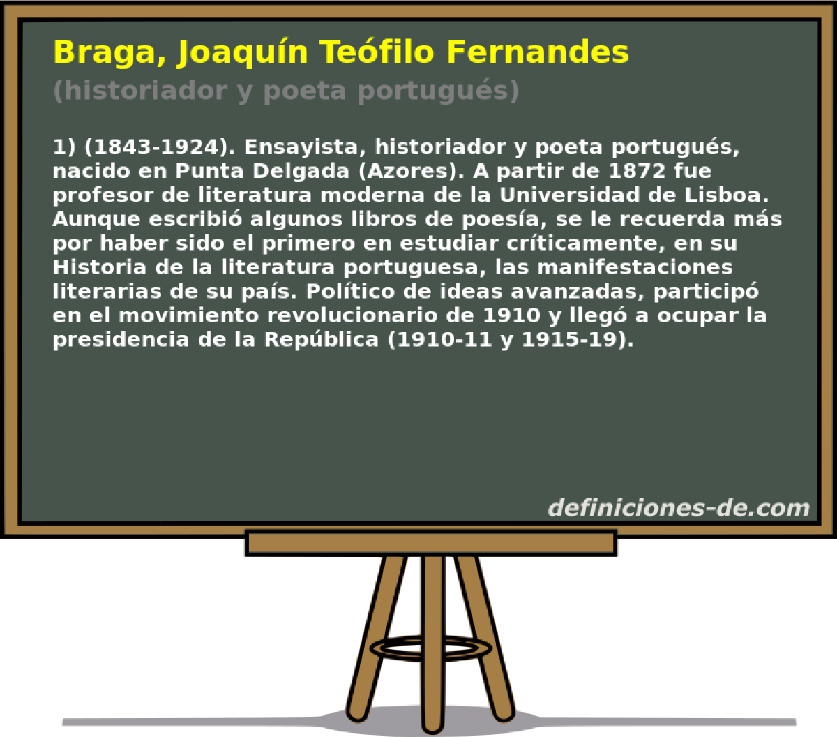 Braga, Joaqun Tefilo Fernandes (historiador y poeta portugus)