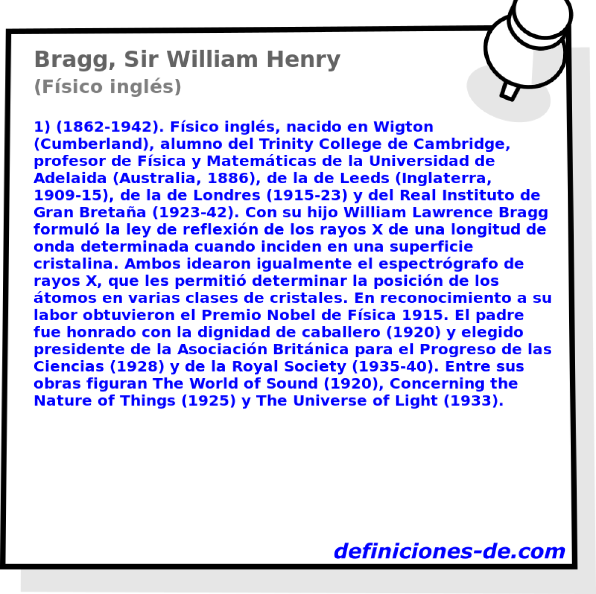 Bragg, Sir William Henry (Fsico ingls)