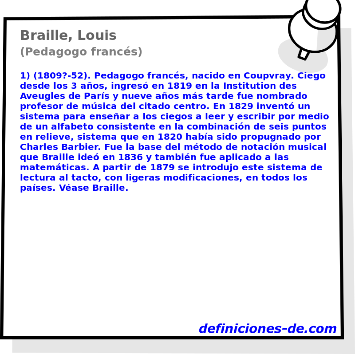 Braille, Louis (Pedagogo francs)