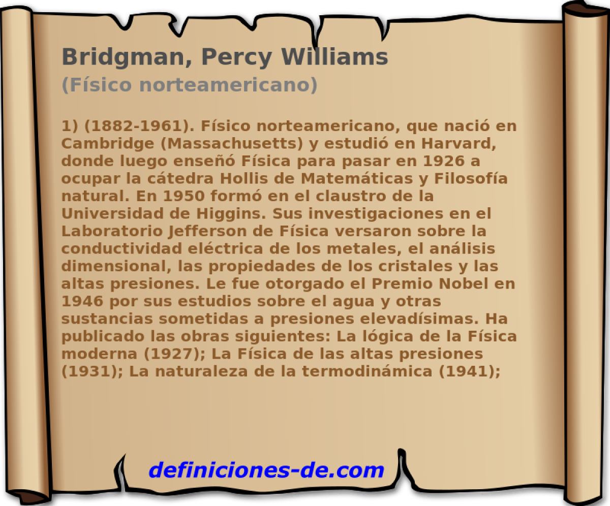Bridgman, Percy Williams (Fsico norteamericano)