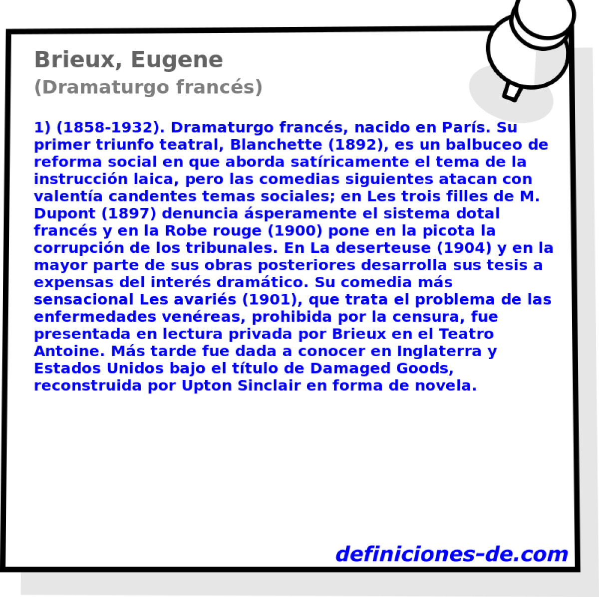 Brieux, Eugene (Dramaturgo francs)