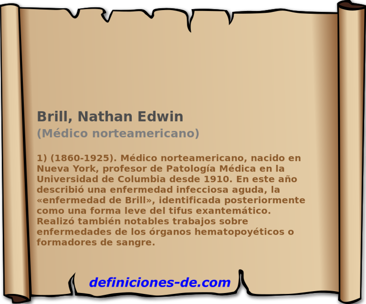 Brill, Nathan Edwin (Mdico norteamericano)