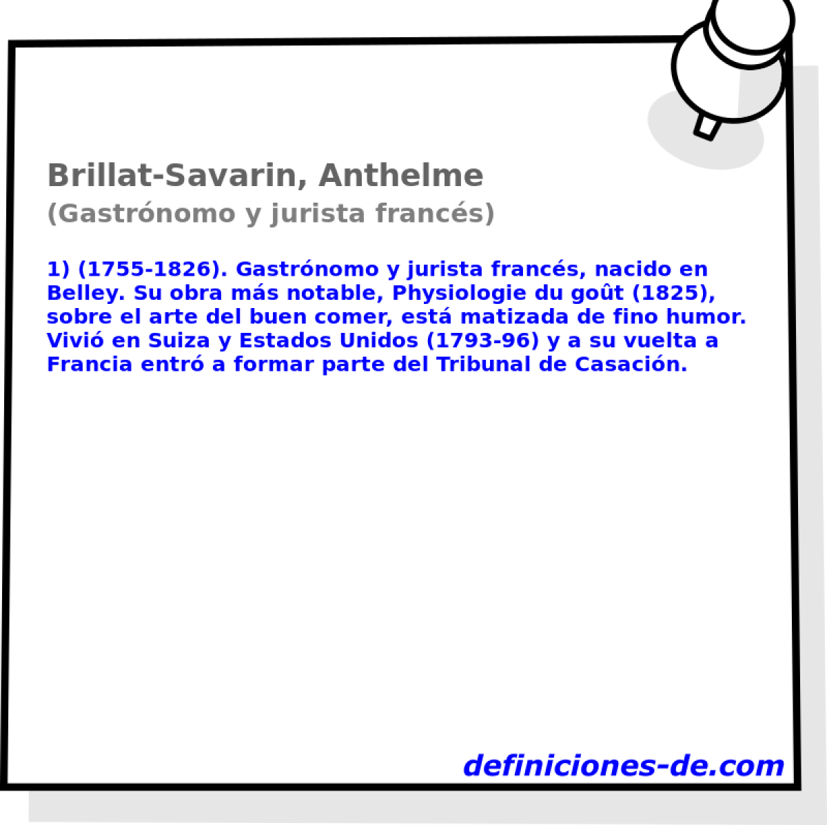 Brillat-Savarin, Anthelme (Gastrnomo y jurista francs)