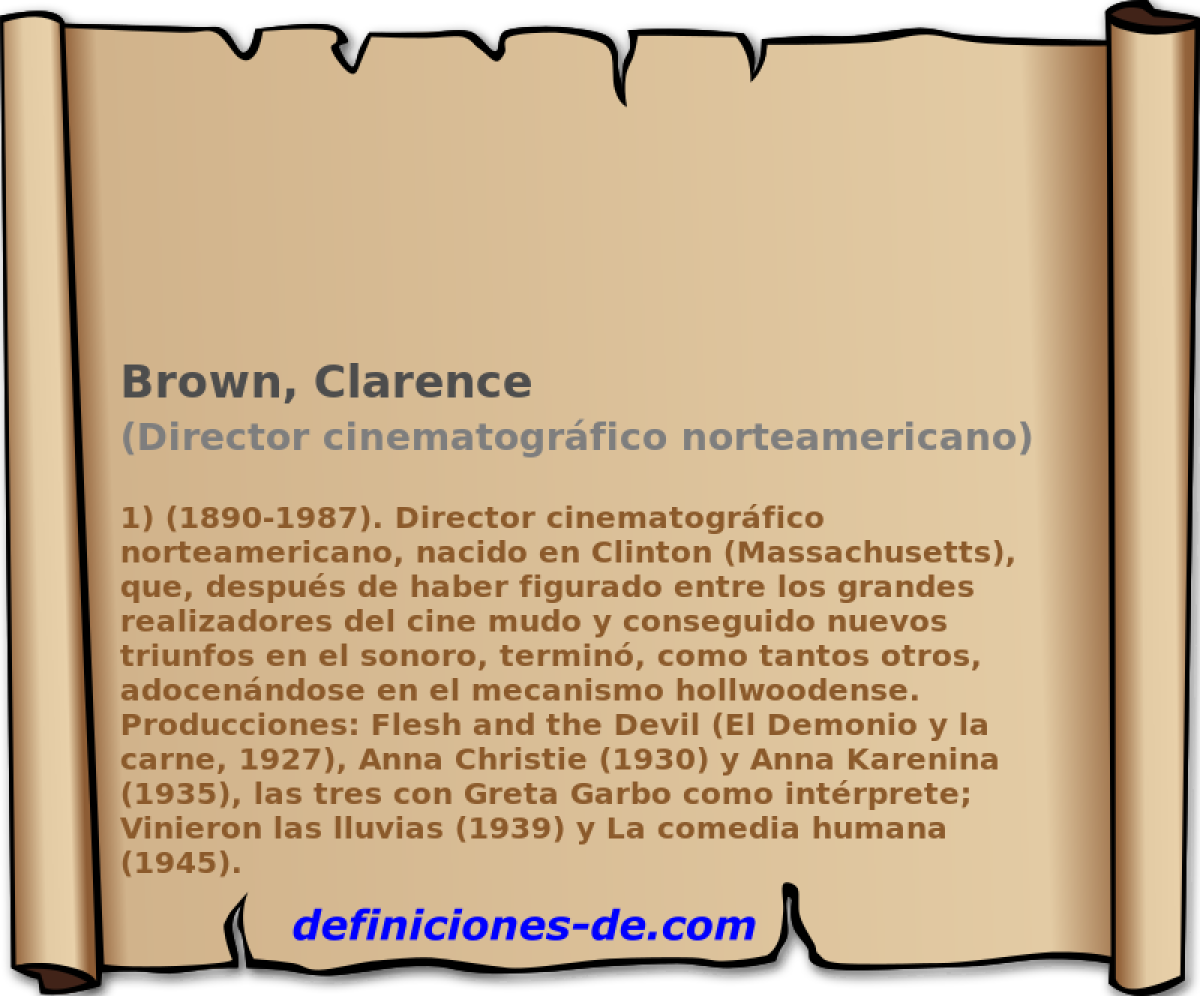 Brown, Clarence (Director cinematogrfico norteamericano)
