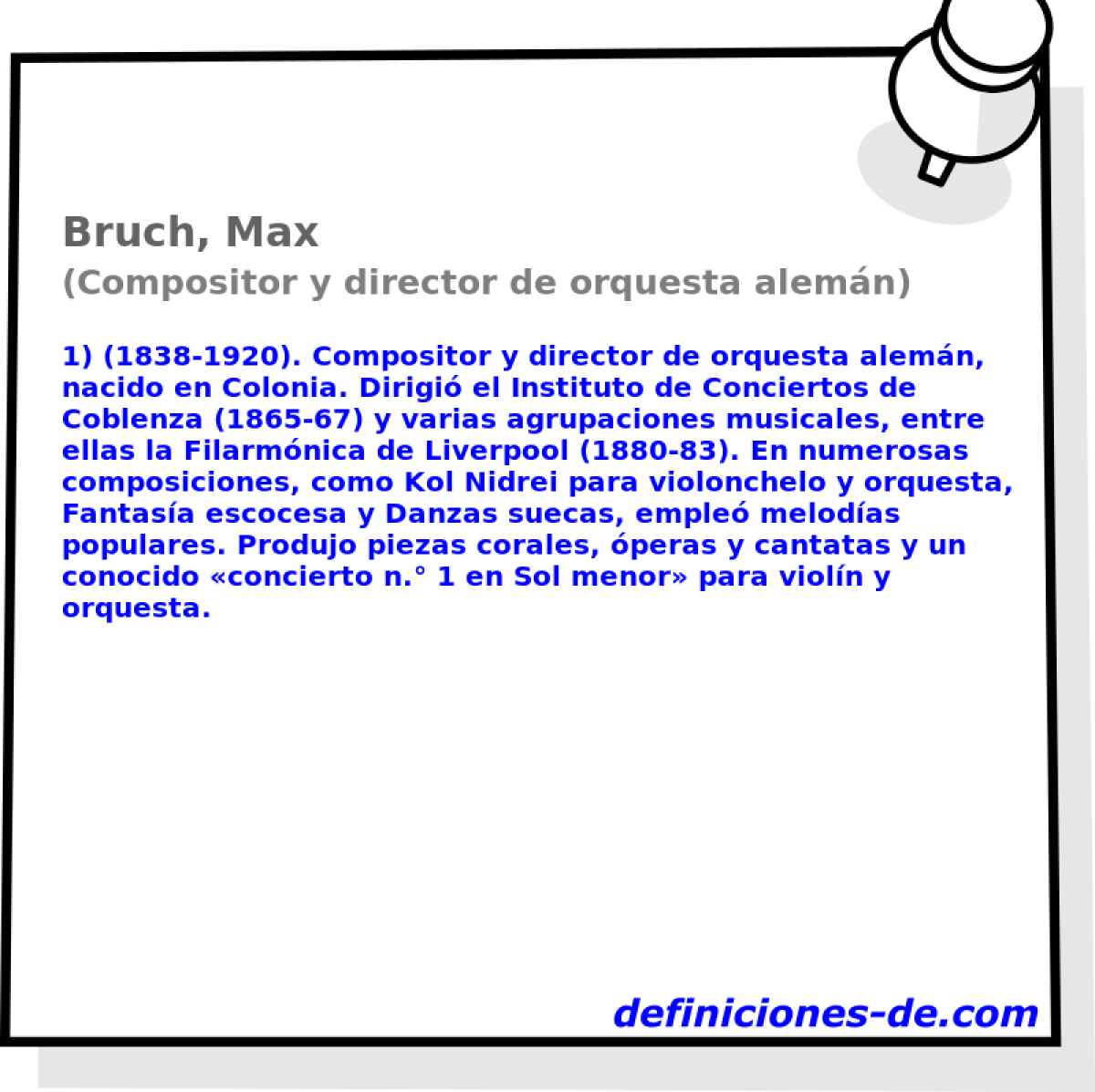 Bruch, Max (Compositor y director de orquesta alemn)