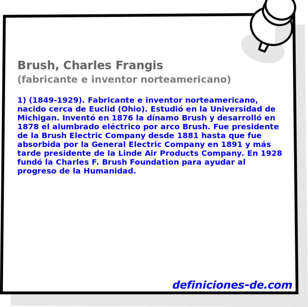 Brush, Charles Frangis (fabricante e inventor norteamericano)