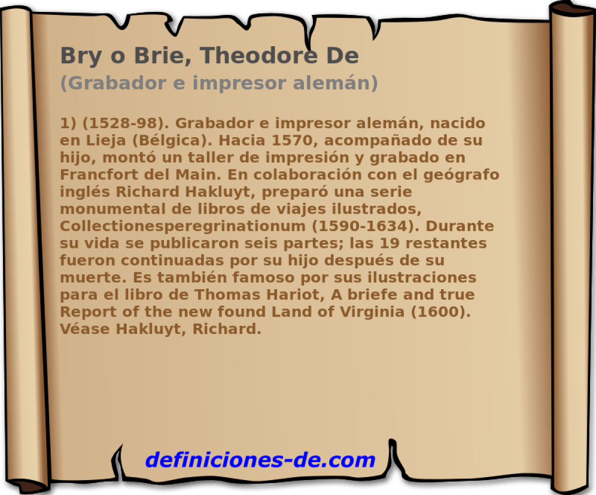 Bry o Brie, Theodore De (Grabador e impresor alemn)