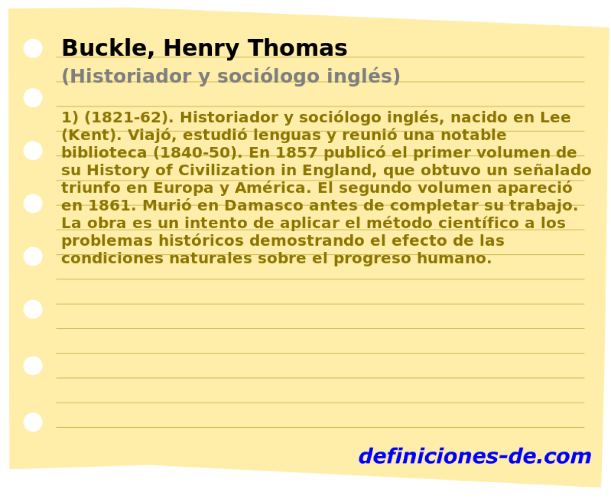 Buckle, Henry Thomas (Historiador y socilogo ingls)