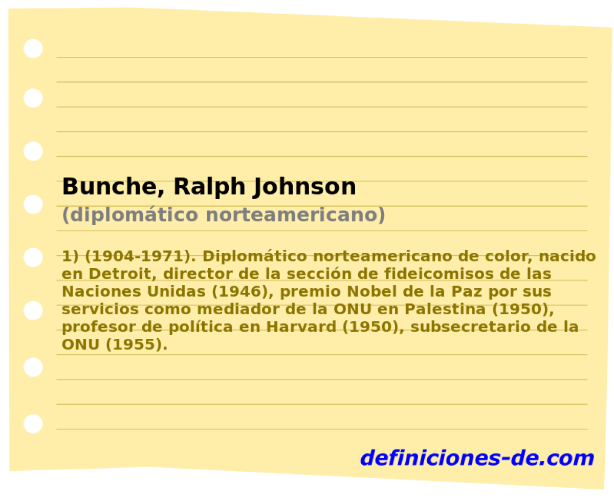 Bunche, Ralph Johnson (diplomtico norteamericano)