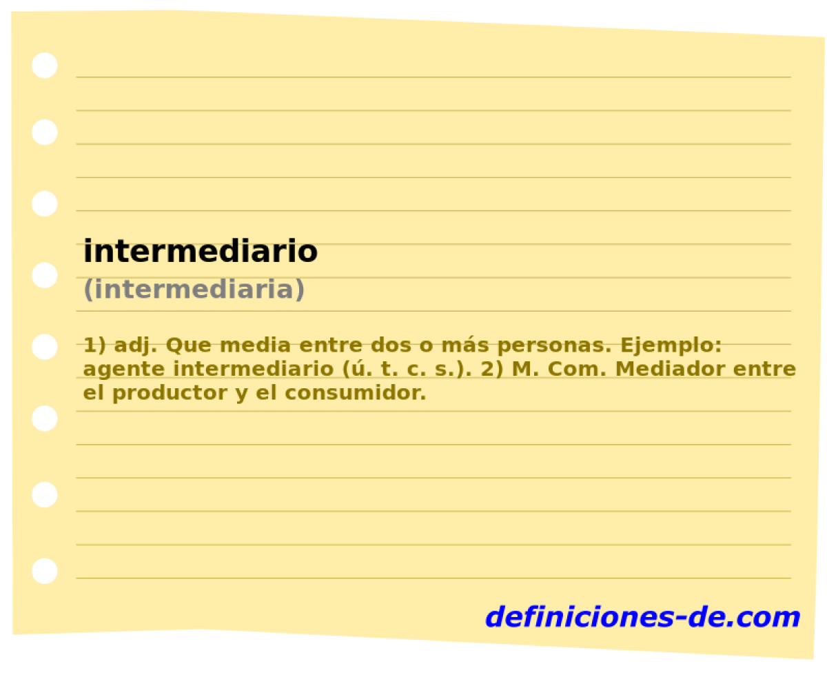 intermediario (intermediaria)