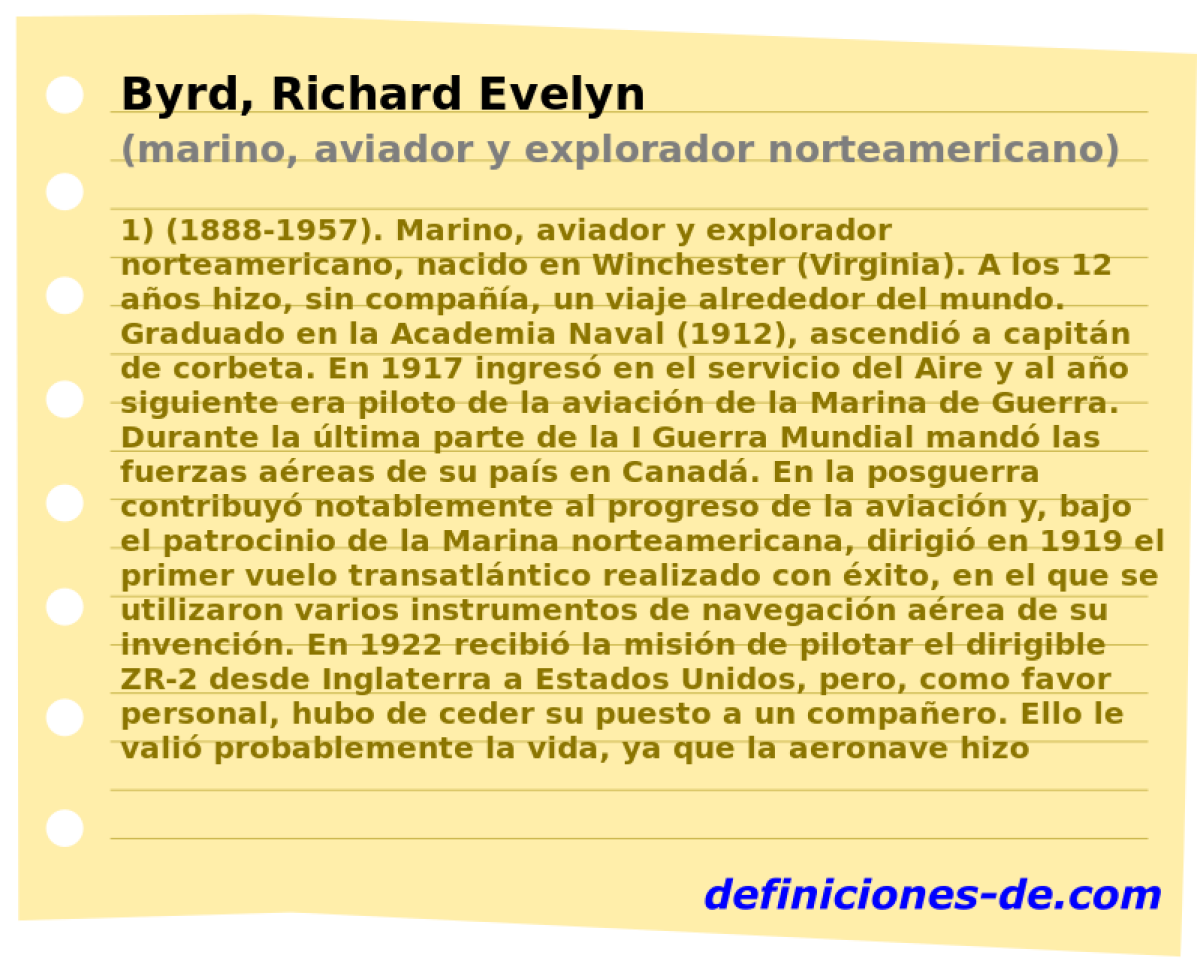 Byrd, Richard Evelyn (marino, aviador y explorador norteamericano)