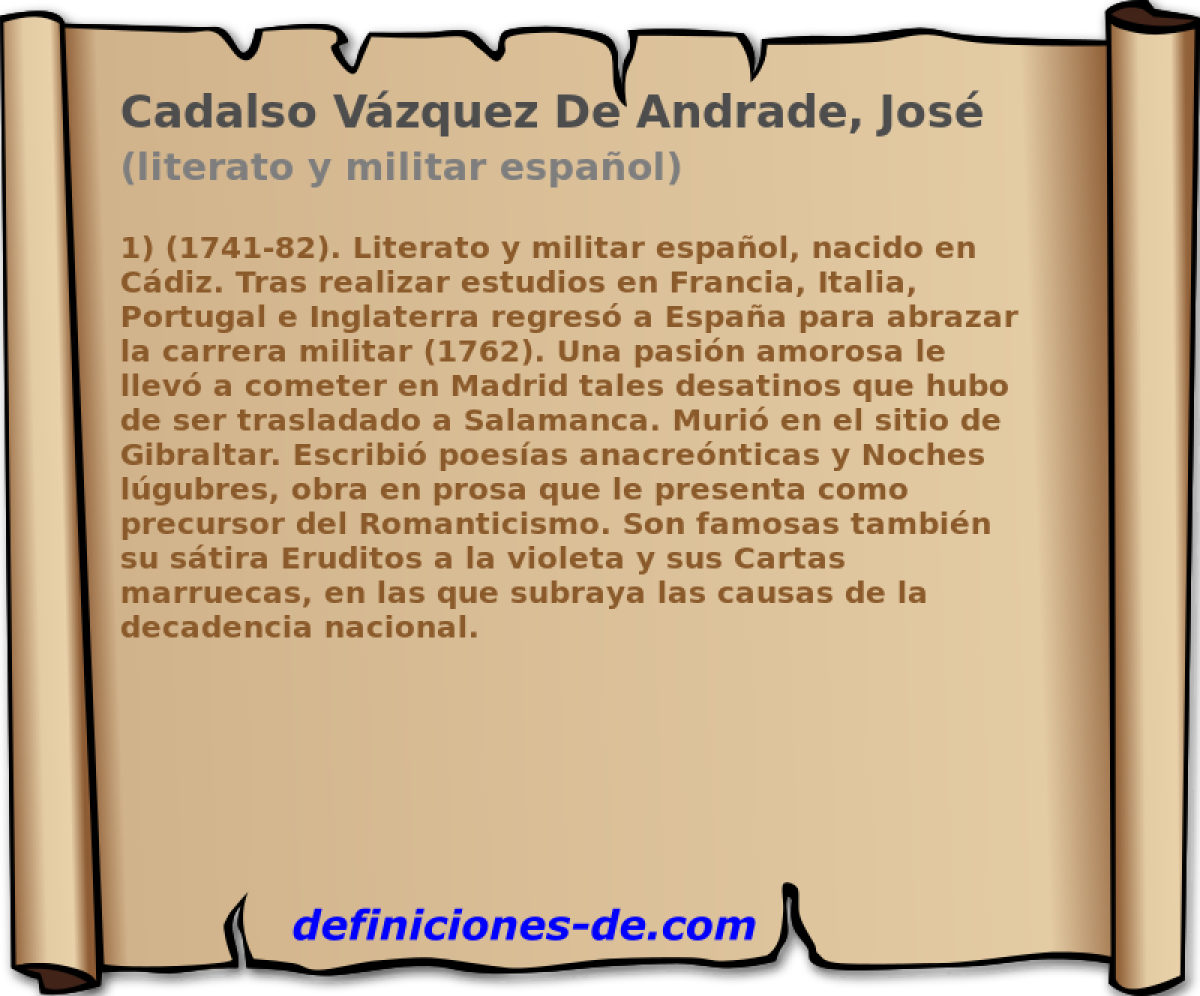 Cadalso Vzquez De Andrade, Jos (literato y militar espaol)