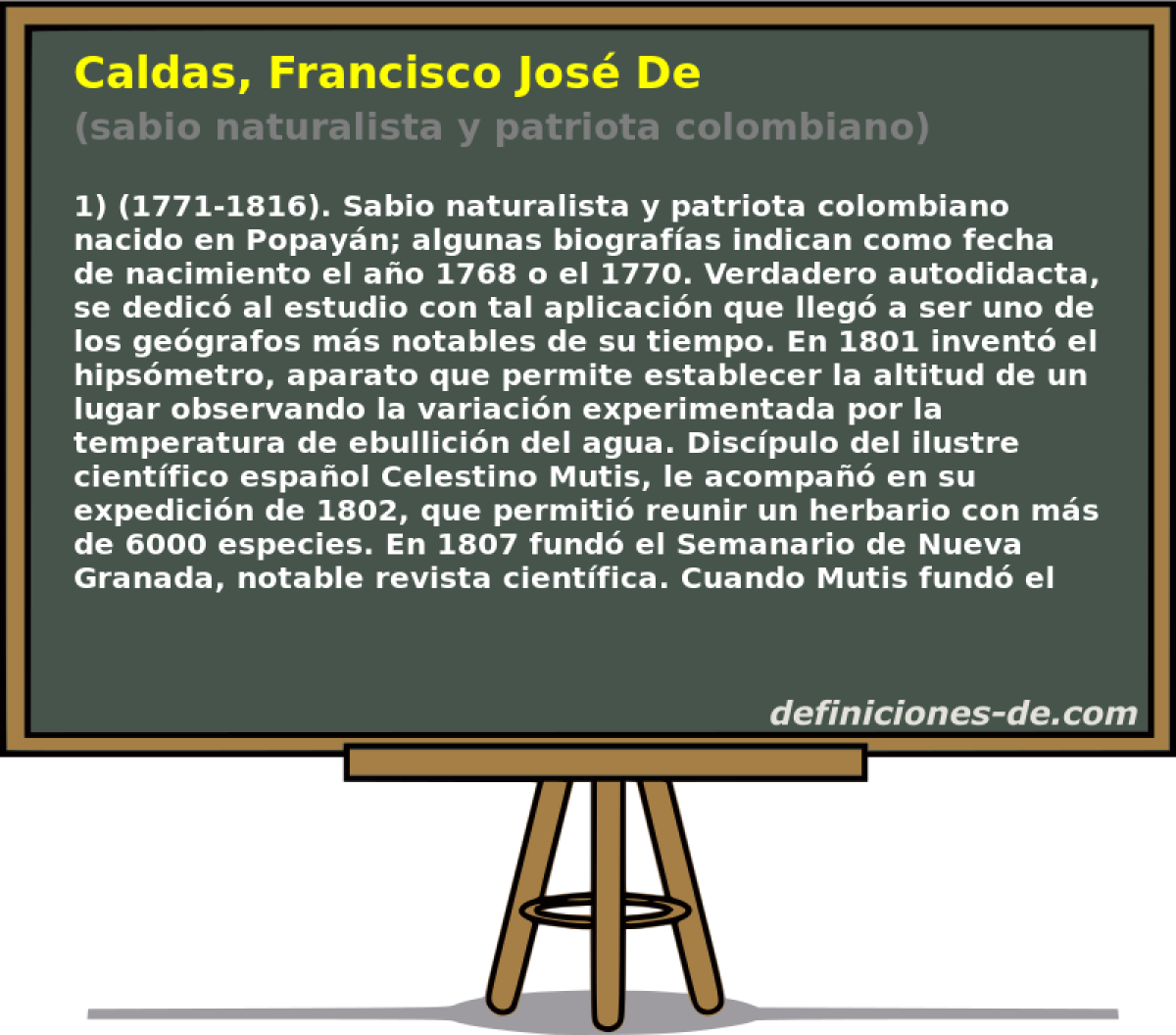 Caldas, Francisco Jos De (sabio naturalista y patriota colombiano)