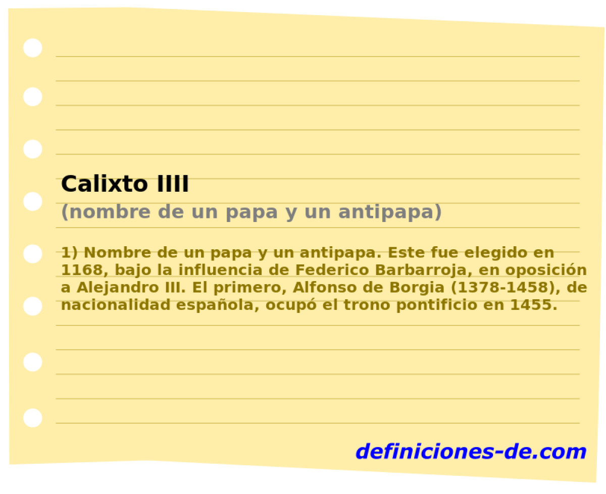 Calixto IIII (nombre de un papa y un antipapa)