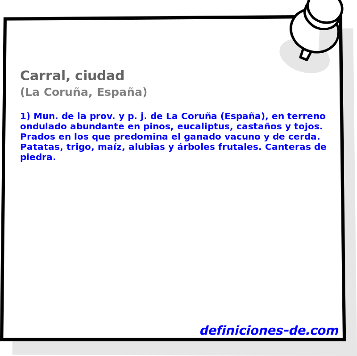 Carral, ciudad (La Corua, Espaa)