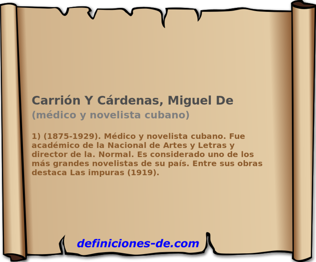 Carrin Y Crdenas, Miguel De (mdico y novelista cubano)