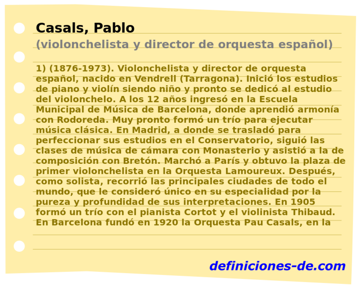 Casals, Pablo (violonchelista y director de orquesta espaol)