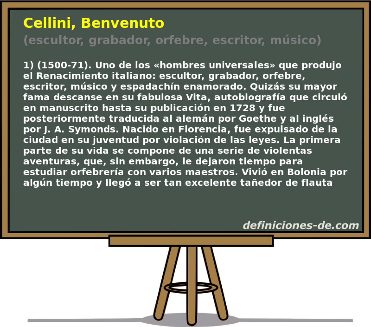 Cellini, Benvenuto (escultor, grabador, orfebre, escritor, msico)