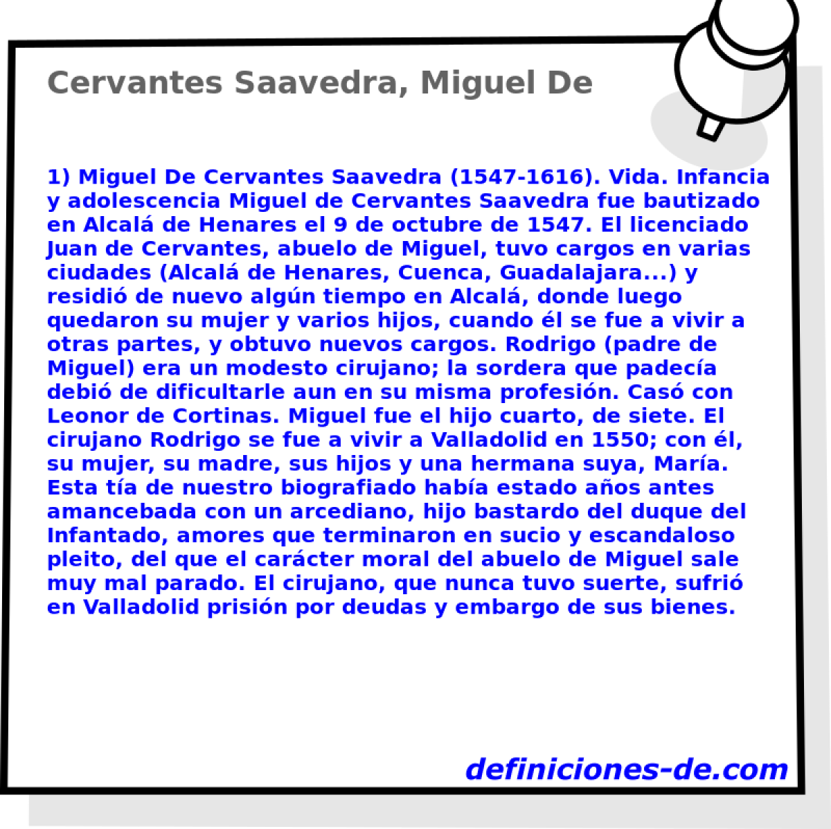 Cervantes Saavedra, Miguel De 