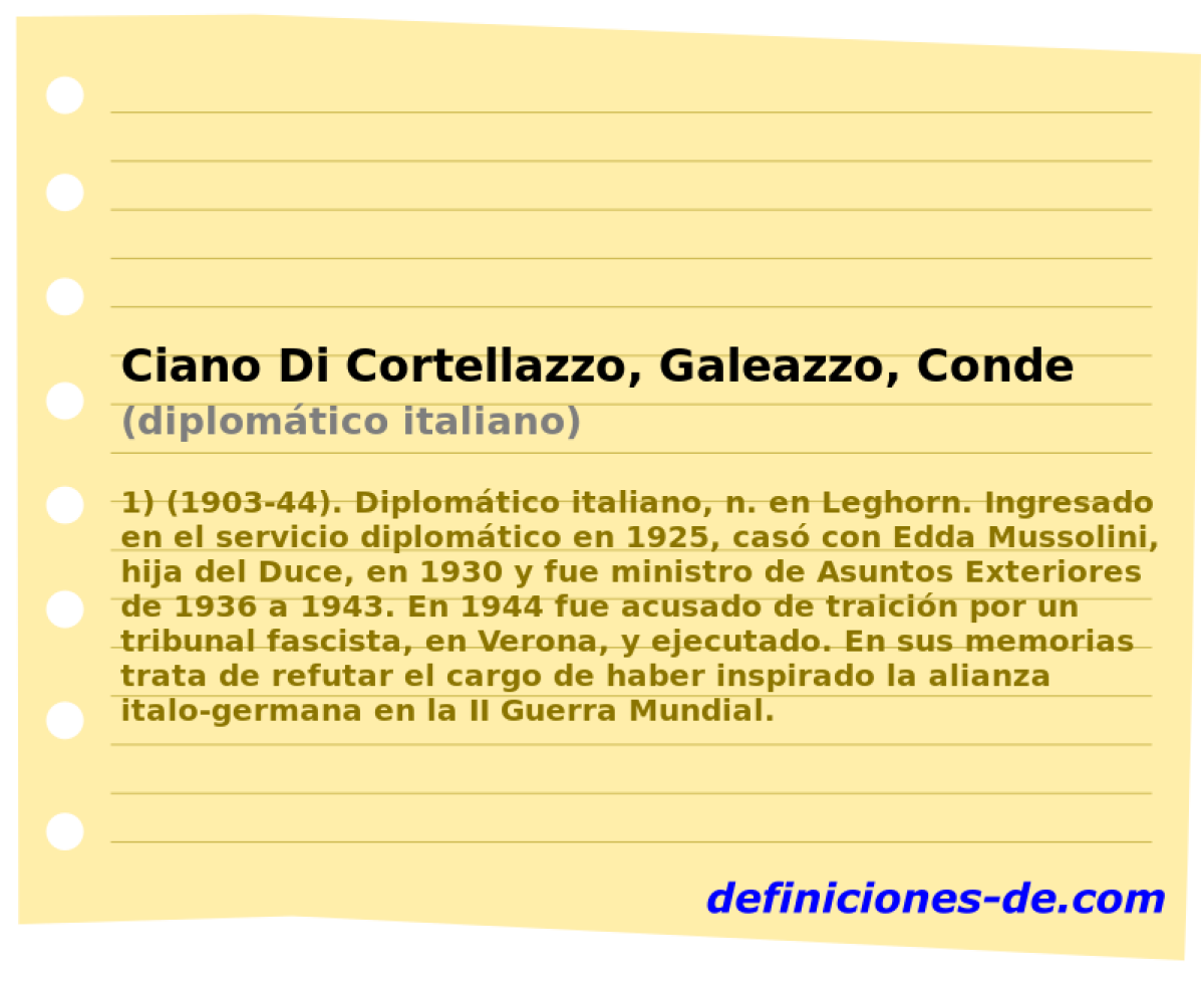 Ciano Di Cortellazzo, Galeazzo, Conde (diplomtico italiano)