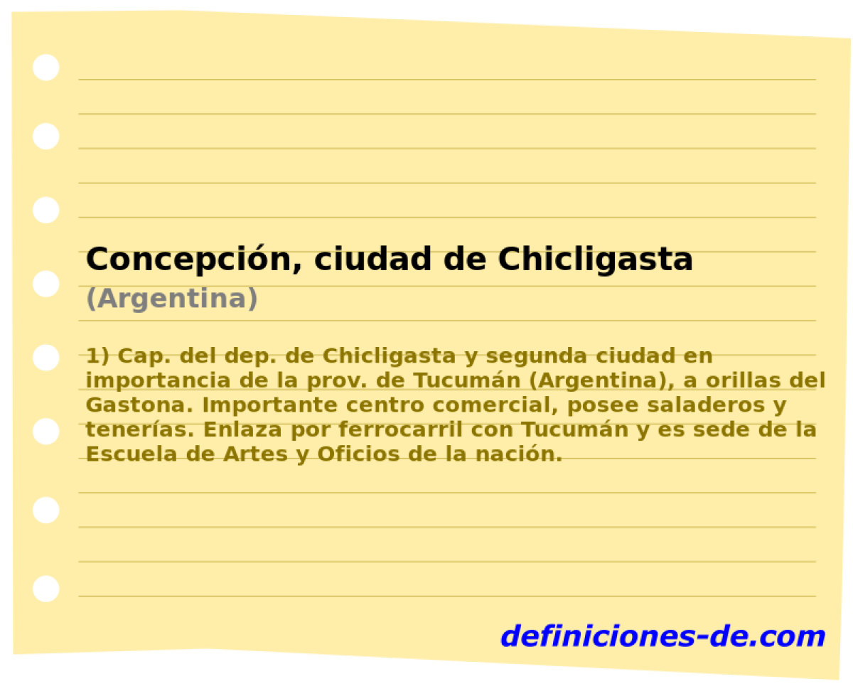 Concepcin, ciudad de Chicligasta (Argentina)
