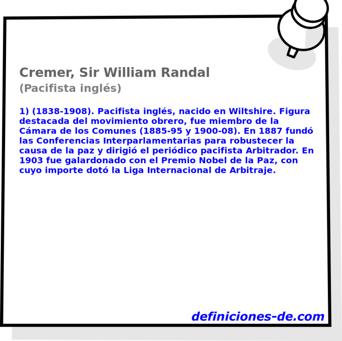 Cremer, Sir William Randal (Pacifista ingls)