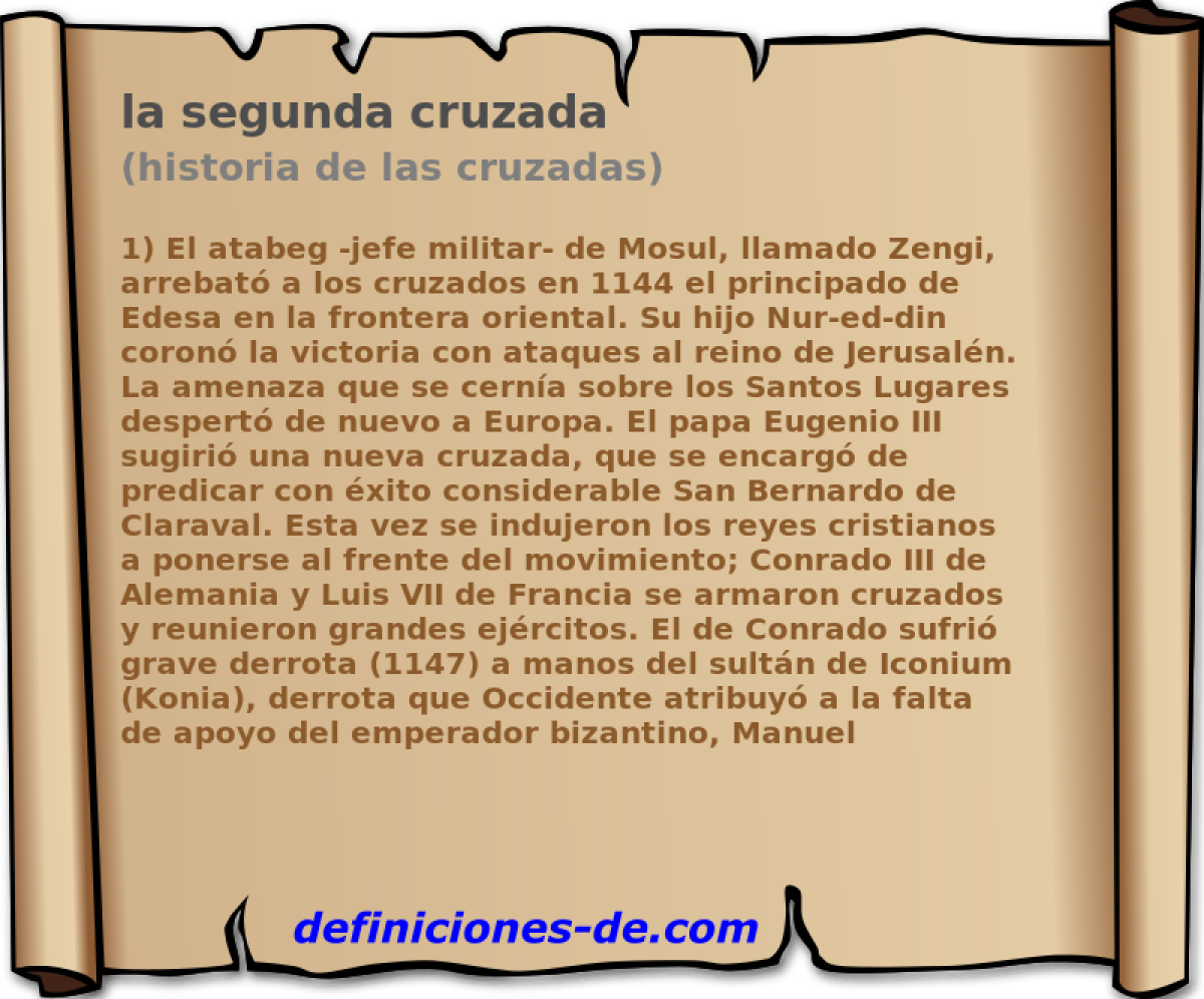 la segunda cruzada (historia de las cruzadas)