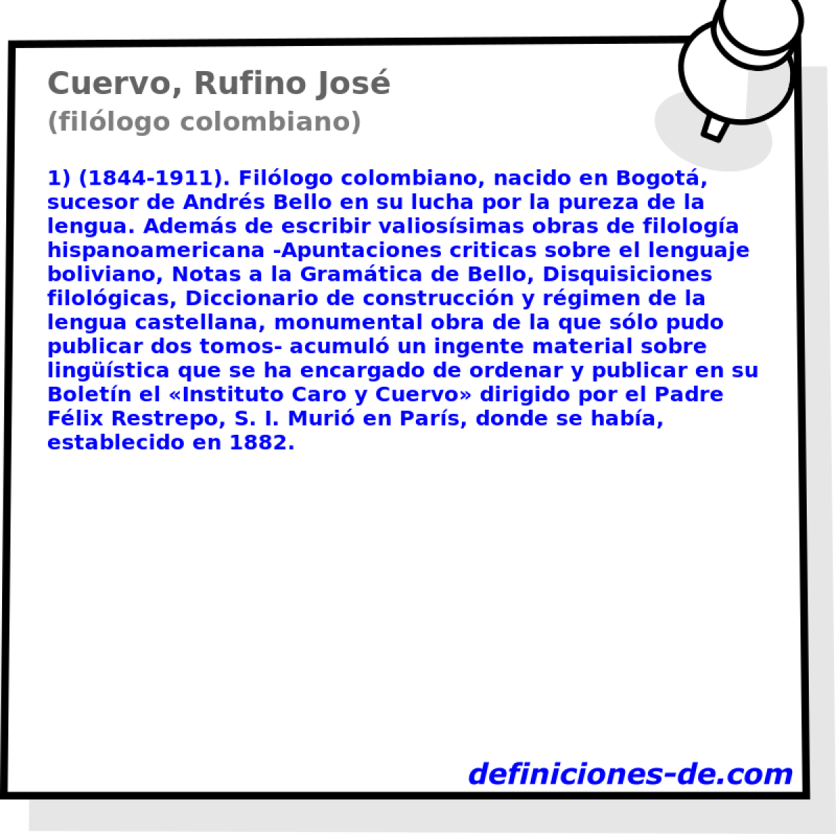 Cuervo, Rufino Jos (fillogo colombiano)