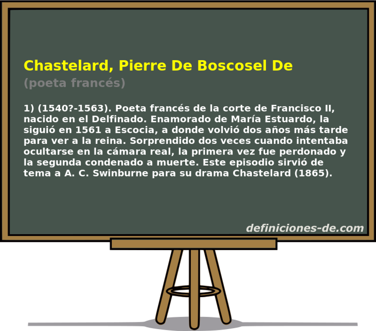 Chastelard, Pierre De Boscosel De (poeta francs)