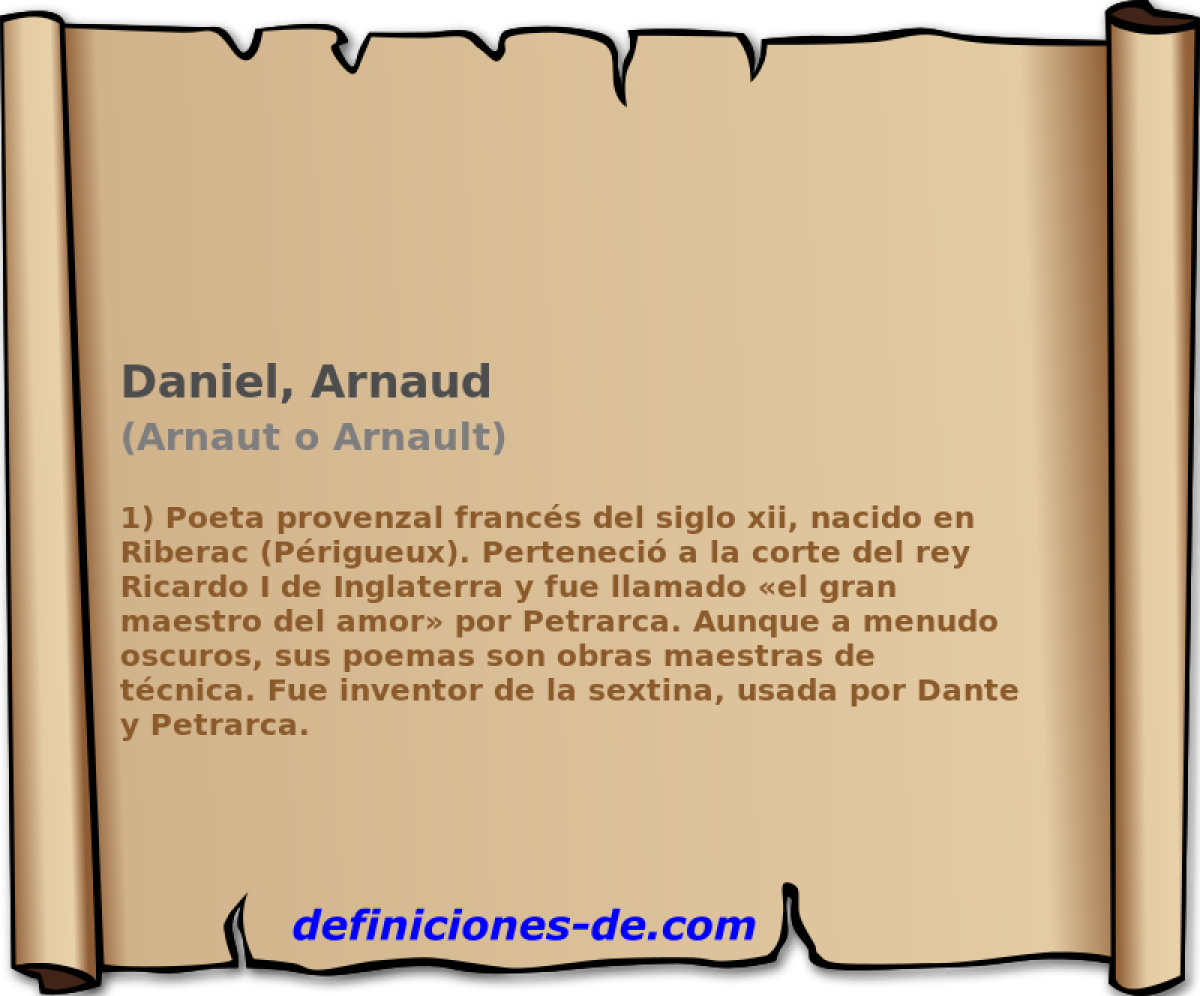 Daniel, Arnaud (Arnaut o Arnault)