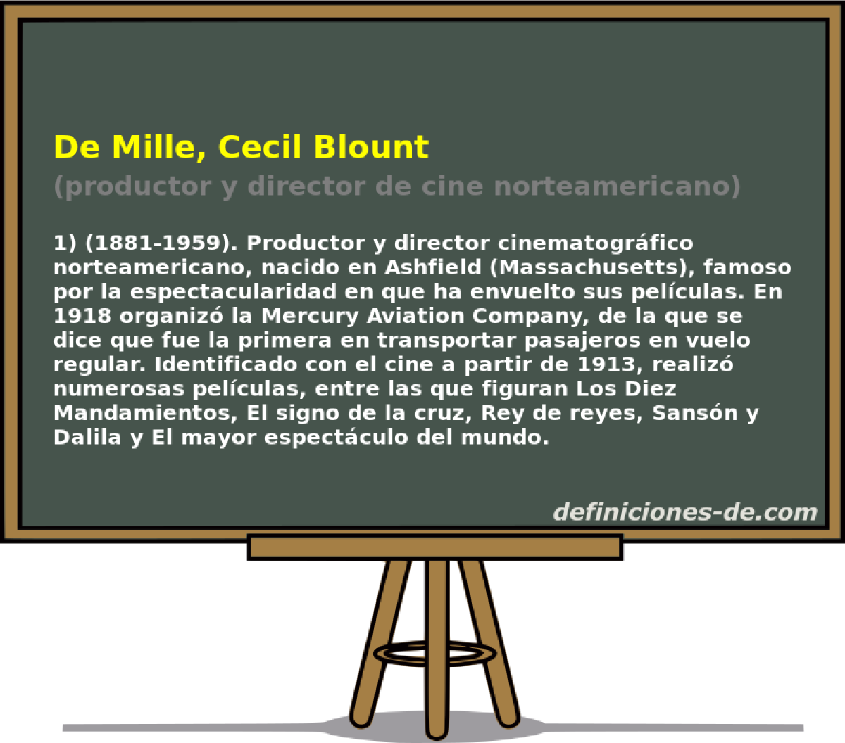 De Mille, Cecil Blount (productor y director de cine norteamericano)